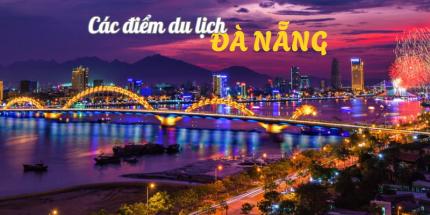 Toplist Các Điểm Du Lịch Đà Nẵng Thú Vị Phải Đến Hiện Nay