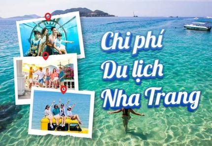 Chi Phí Du Lịch Nha Trang Tự Túc - Chia Sẽ Tất Tần Tật