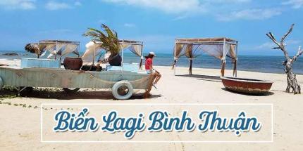 Du Lịch Biển Lagi Bình Thuận - Khám Phá Thiên Đường Hoang Sơ